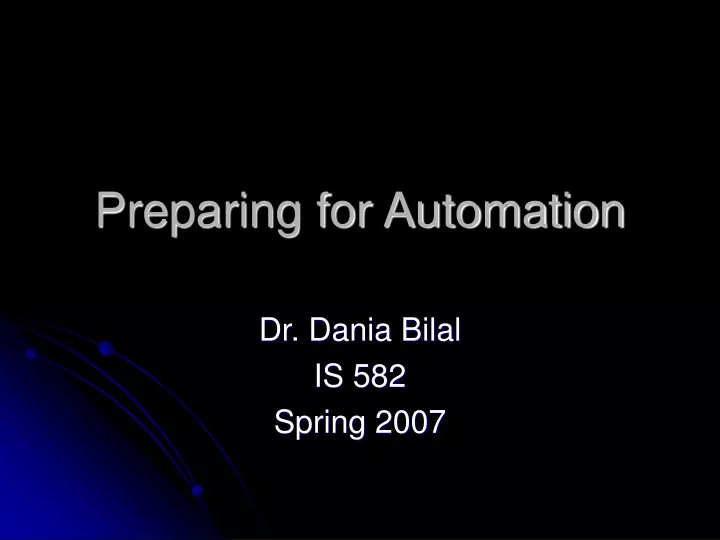 preparing for automation