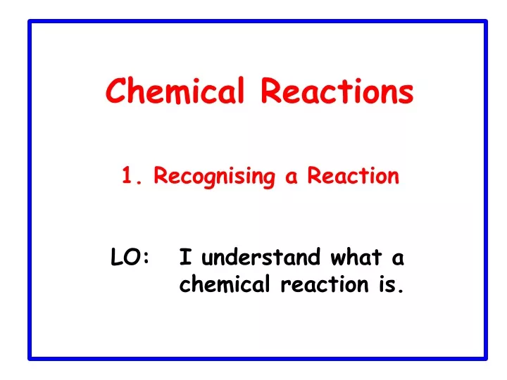 chemical reactions