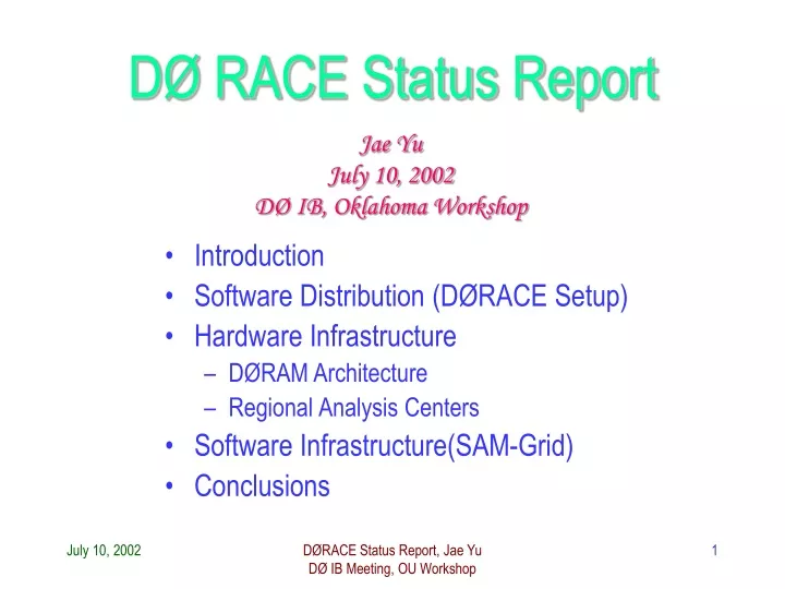 d race status report