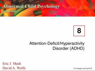 Attention-Deficit/Hyperactivity Disorder (ADHD)