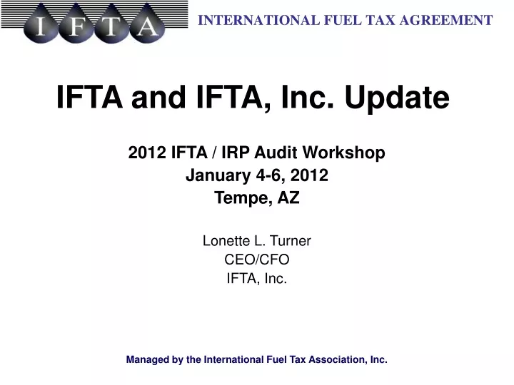 ifta and ifta inc update