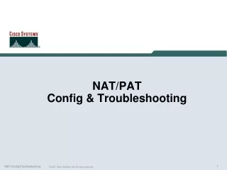NAT/PAT  Config &amp; Troubleshooting