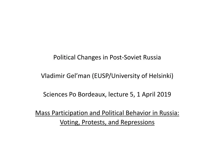 political changes in post soviet russia vladimir