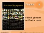 Process Selection and Facility Layout: Strategic Importance and Design Decisions - slide 1