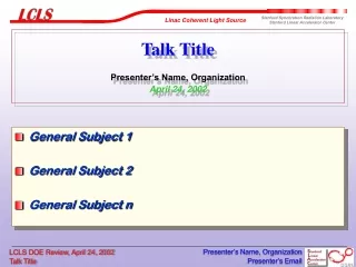 Talk Title Presenter’s Name, Organization April 24, 2002