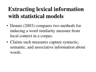 Extracting lexical information with statistical models