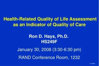 Health-Related Quality of Life Assessment as an Indicator of Quality of Care