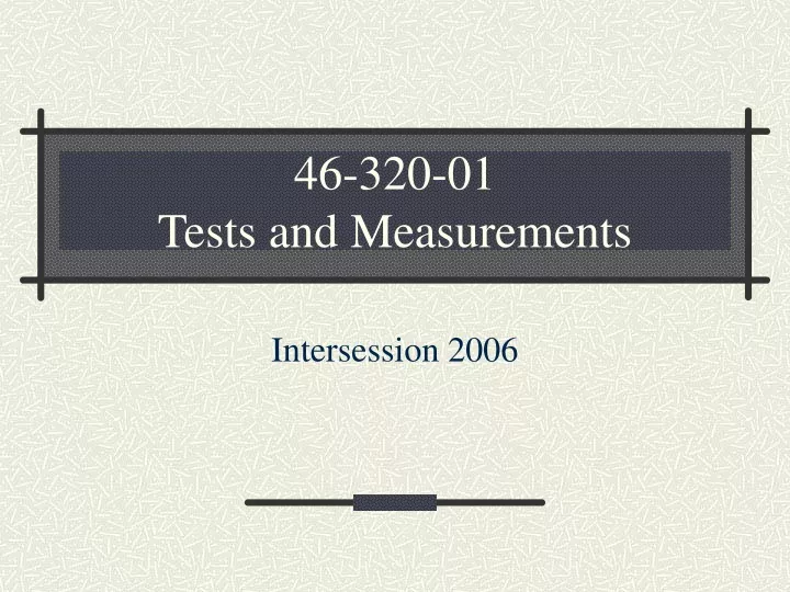 46 320 01 tests and measurements