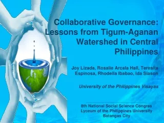 Collaborative Governance: Lessons from Tigum-Aganan Watershed in Central Philippines