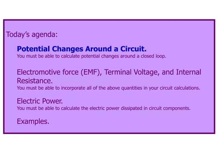 today s agenda potential changes around a circuit