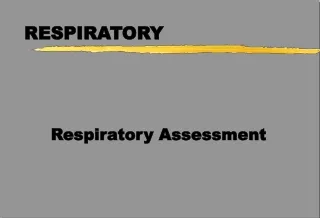 RESPIRATORY