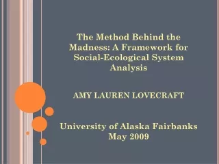 University of Alaska Fairbanks May 2009