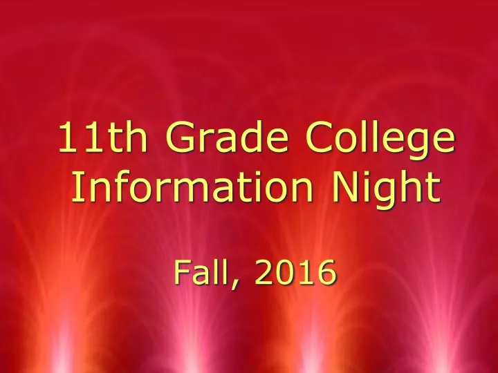 11th grade college information night