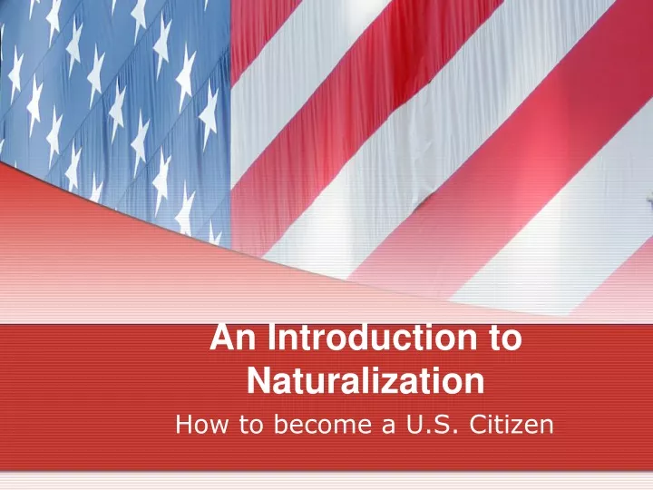 an introduction to naturalization