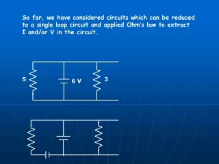 So far, we have considered circuits which can be reduced