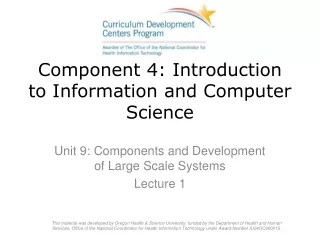Component 4: Introduction to Information and Computer Science