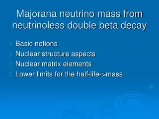 Majorana neutrino mass from neutrinoless double beta decay