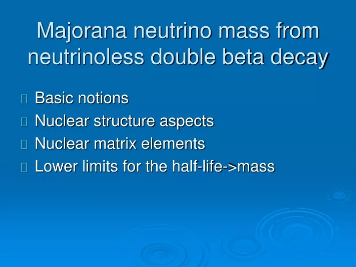 majorana neutrino mass from neutrinoless double beta decay