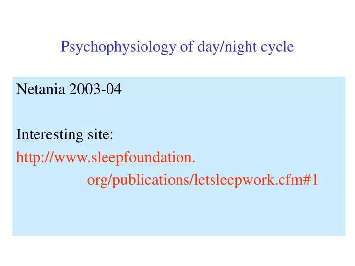 psychophysiology of day night cycle
