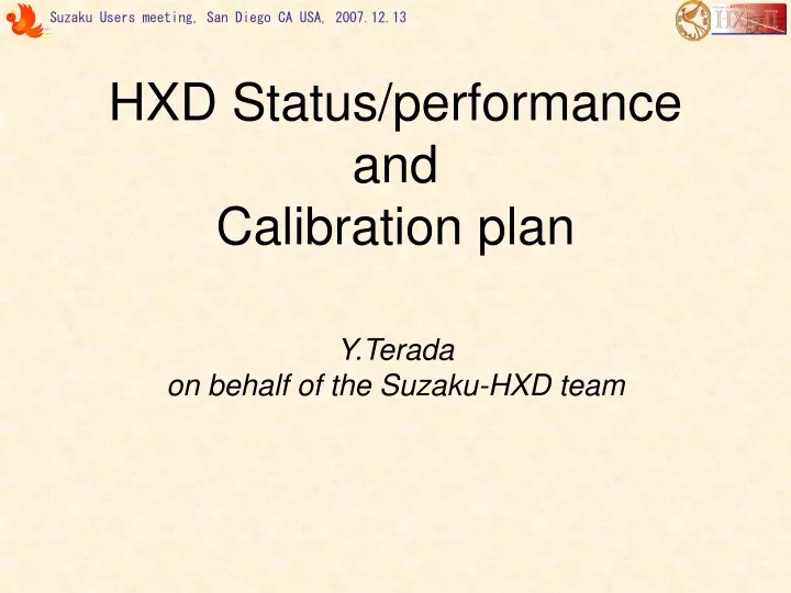 hxd status performance and calibration plan