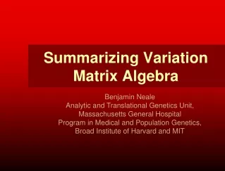 Summarizing Variation  Matrix Algebra