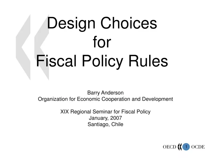 design choices for fiscal policy rules