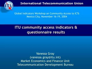 ITU community access indicators &amp;  questionnaire results