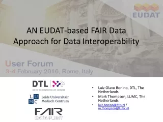 AN EUDAT- based  FAIR Data  Approach  for Data  Interoperability