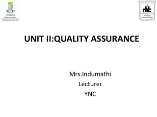 UNIT II:QUALITY ASSURANCE