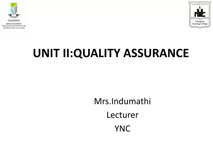 unit ii quality assurance