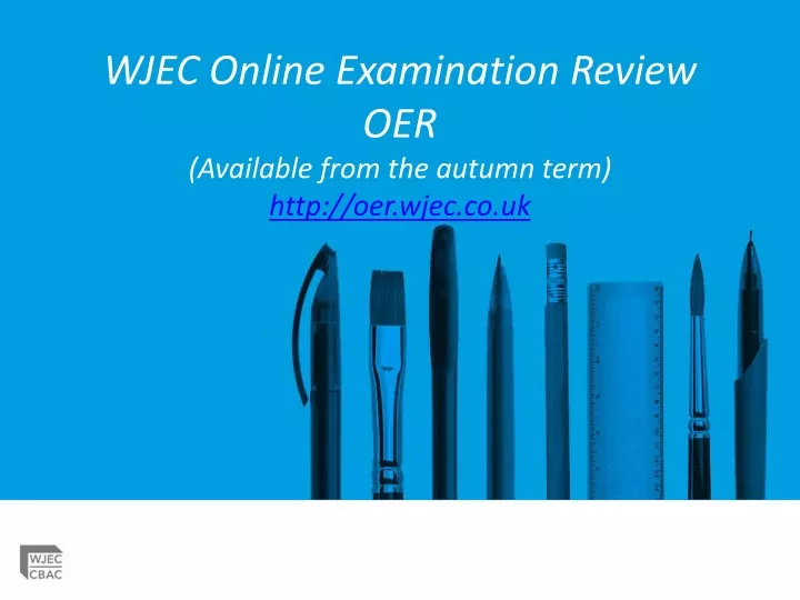 wjec online examination review oer available from