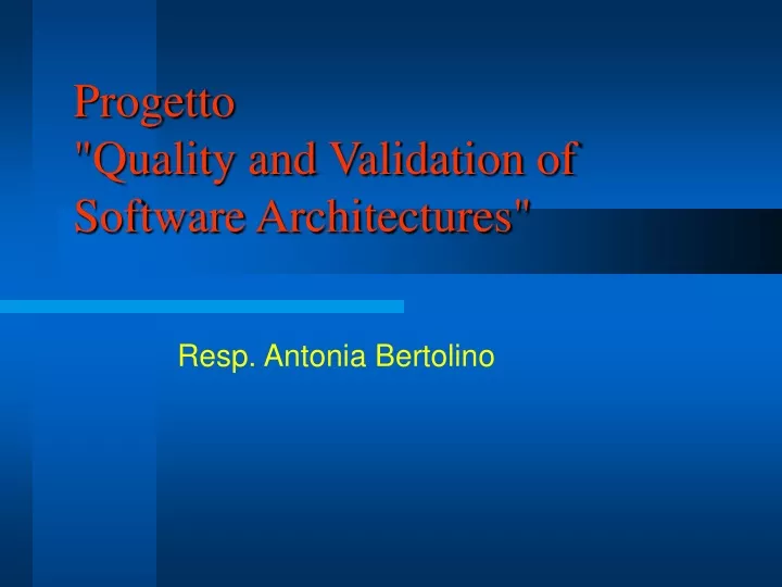 progetto quality and validation of software architectures