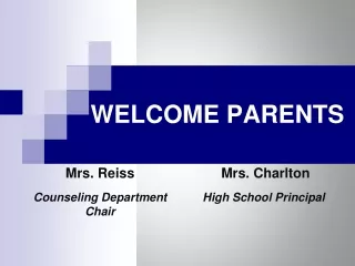 WELCOME PARENTS