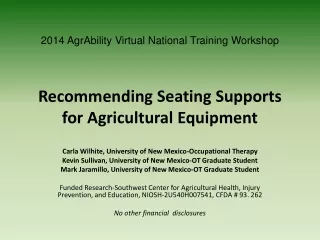 Recommending Seating Supports for Agricultural Equipment