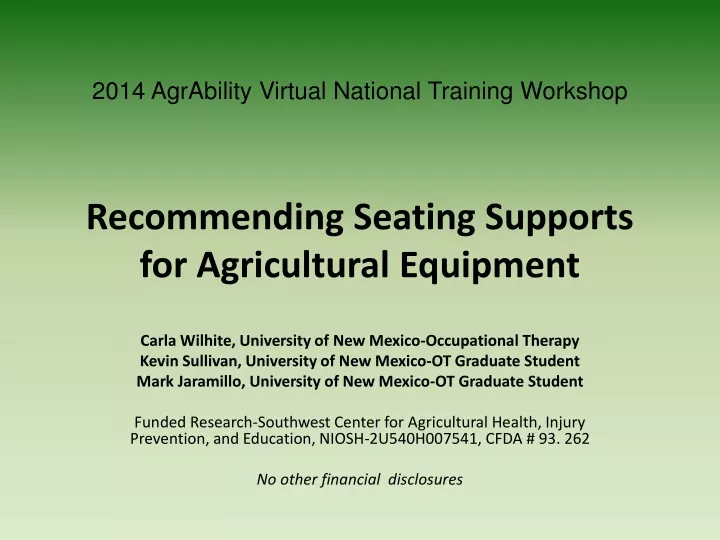 recommending seating supports for agricultural equipment