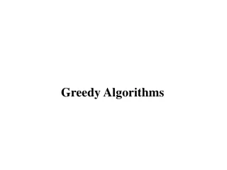 Greedy Algorithms