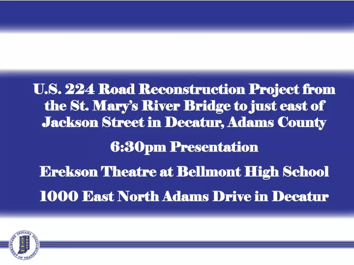 u s 224 road reconstruction project from