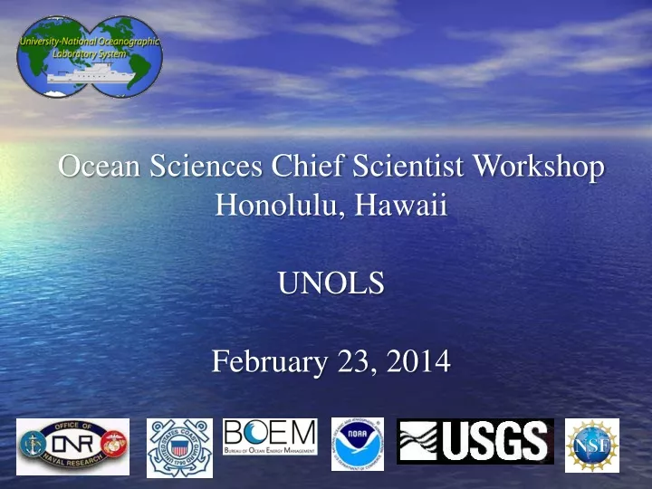 ocean sciences chief scientist workshop honolulu