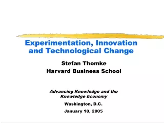 Experimentation, Innovation and Technological Change
