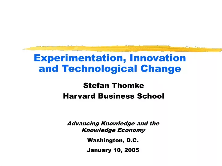 experimentation innovation and technological change