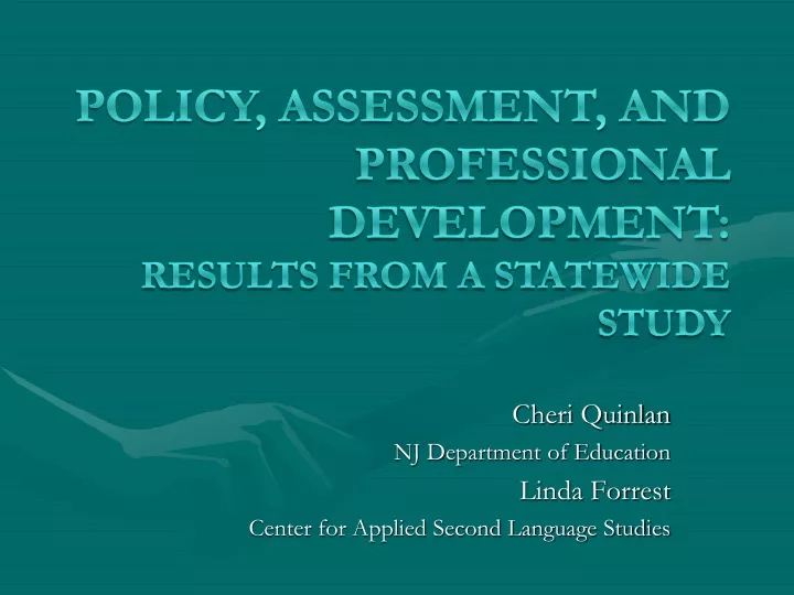 policy assessment and professional development results from a statewide study