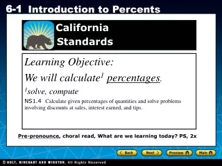 Learning Objective:  We will calculate 1 percentages . 1 solve, compute