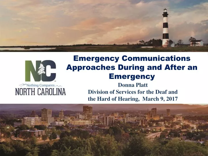 emergency communications approaches during and after an emergency