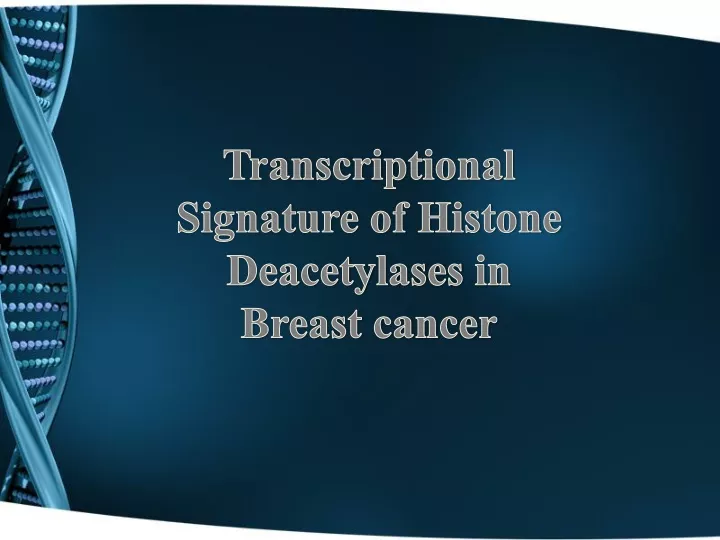 transcriptional signature of histone deacetylases