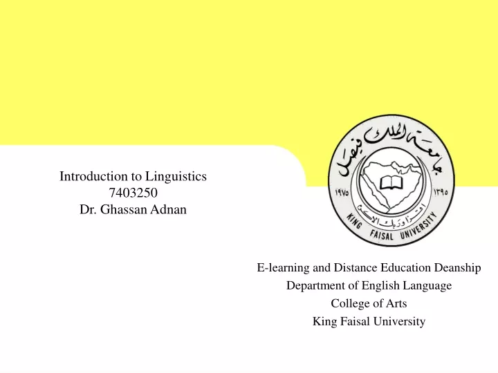 introduction to linguistics 7403250 dr ghassan