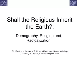 Shall the Religious Inherit the Earth?: