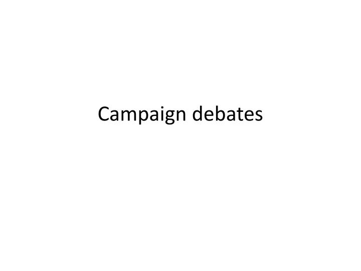 campaign debates