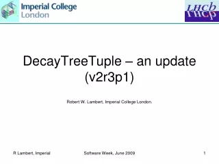 DecayTreeTuple  – an update ( v2r3p1)