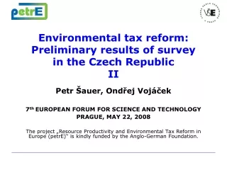 Environmental tax reform : P reliminary results of survey in the Czech Republic II