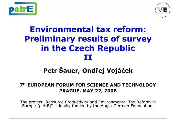 environmental tax reform p reliminary results of survey in the czech republic ii